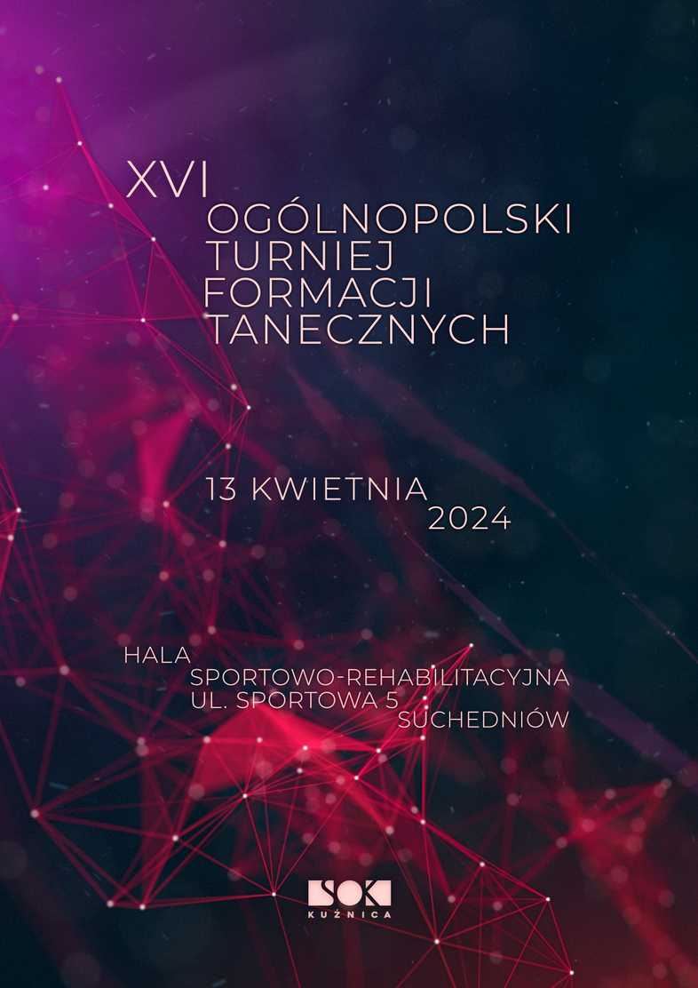 XVI Ogólnopolski Turniej Formacji Tanecznych Suchedniów 2024